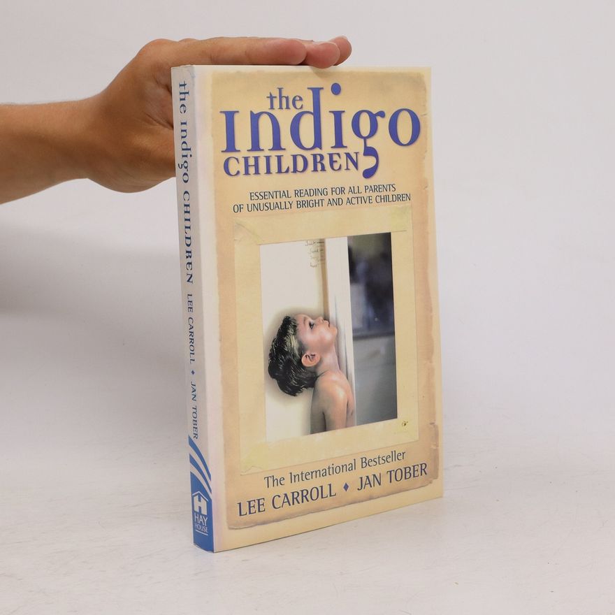 Lee Carroll The Indigo Children