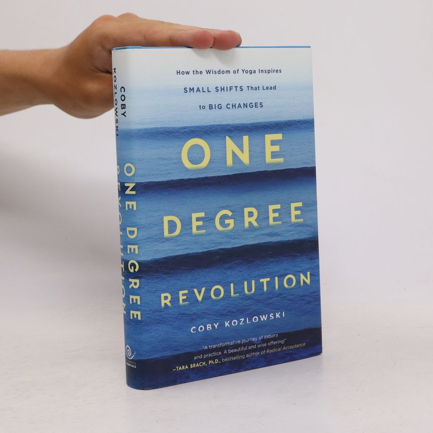 Coby Kozlowski One Degree Revolution