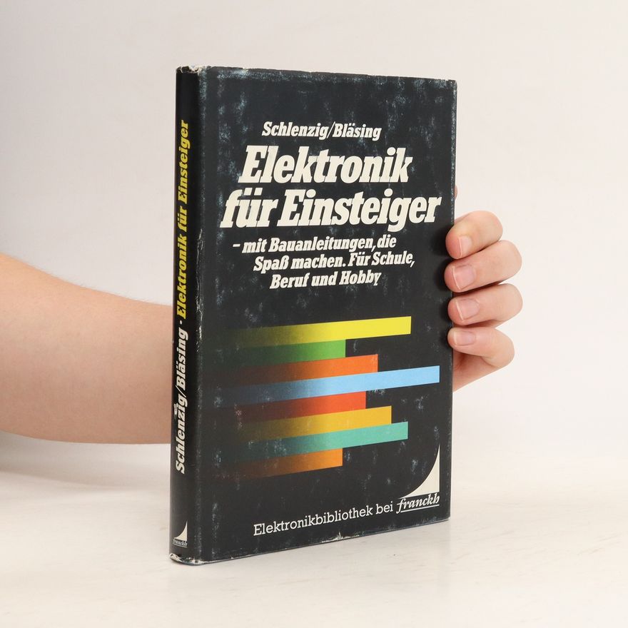 Klaus Schlenzig Elektronik für Einsteiger