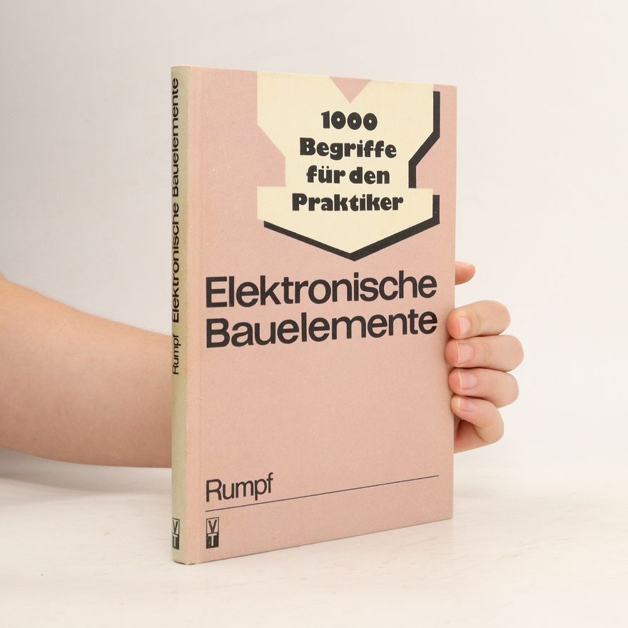 Karl H. Rumpf Elektronische Bauelemente