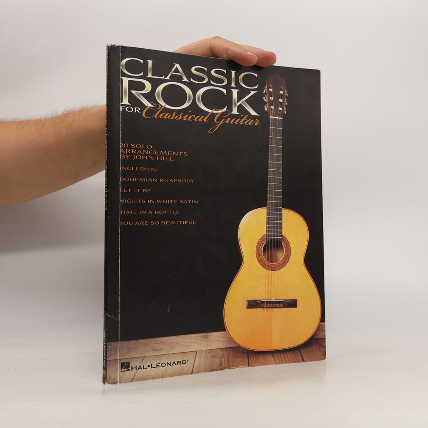 John J. Hill Classic Rock for Classical Guitar