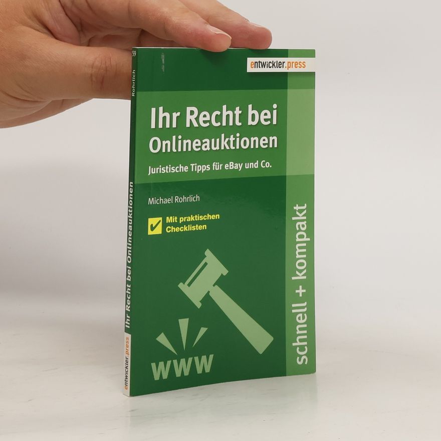 Rohrlich Michael Ihr Recht bei Onlineauktionen