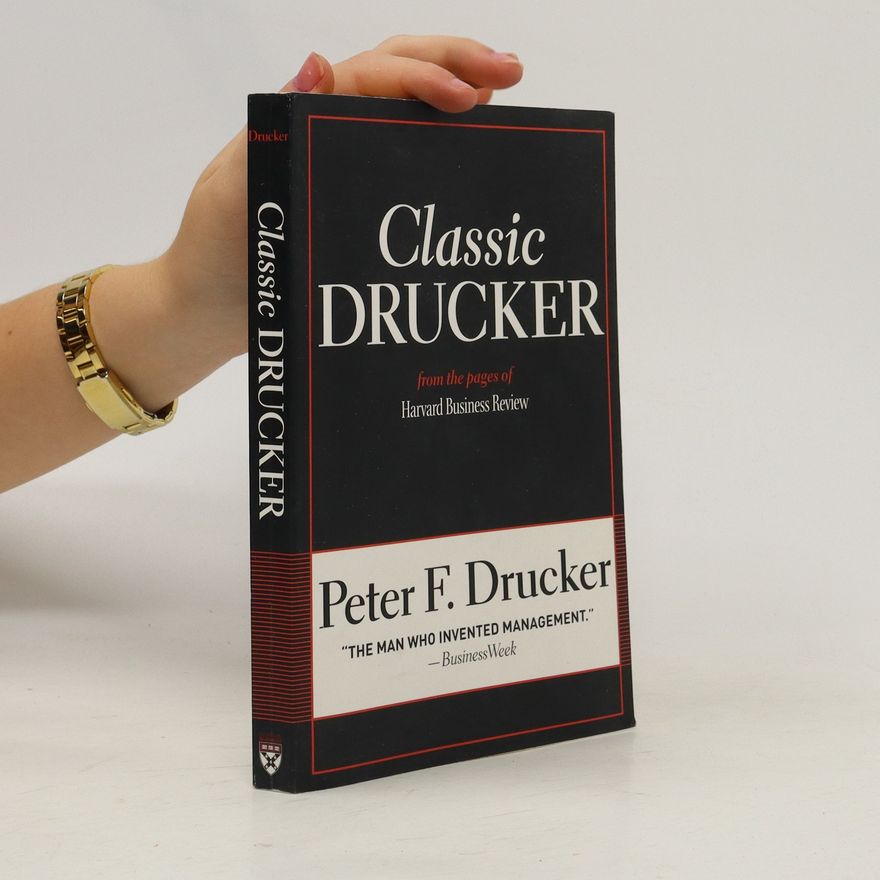 Peter Drucker Classic Drucker