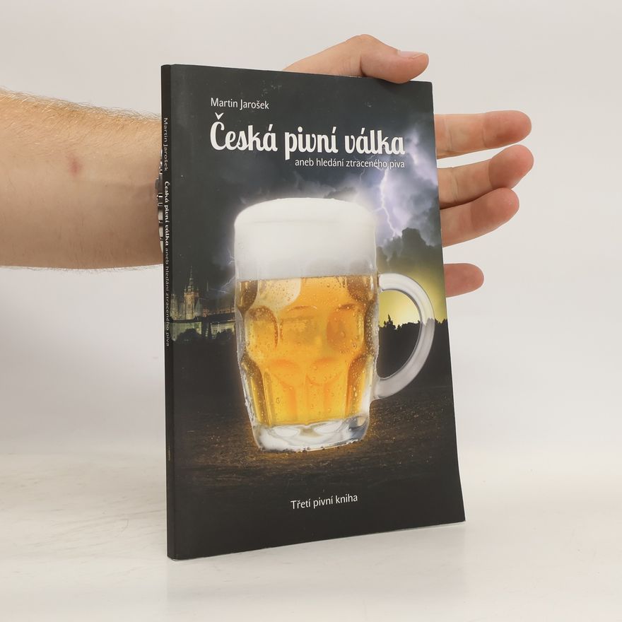 Martin Jarošek Česká pivní válka