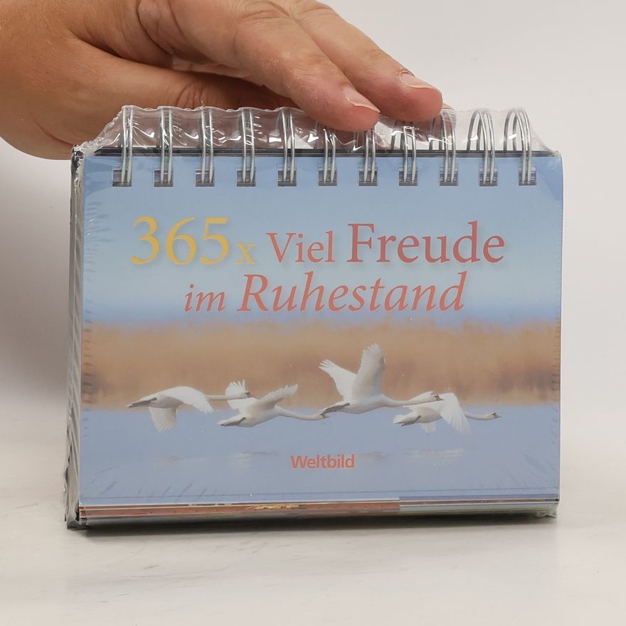 Various authors 365 x viel Freude im Ruhestand