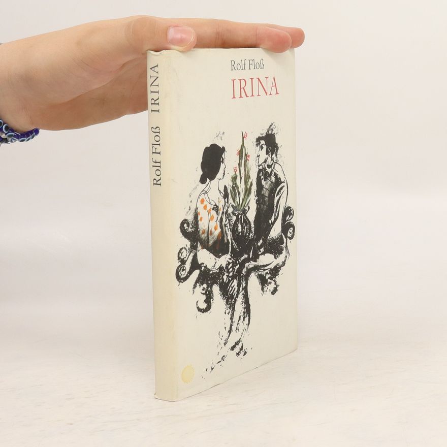 Rolf Floss Irina