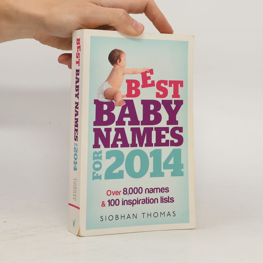 Siobhan Thomas Best Baby Names for 2014