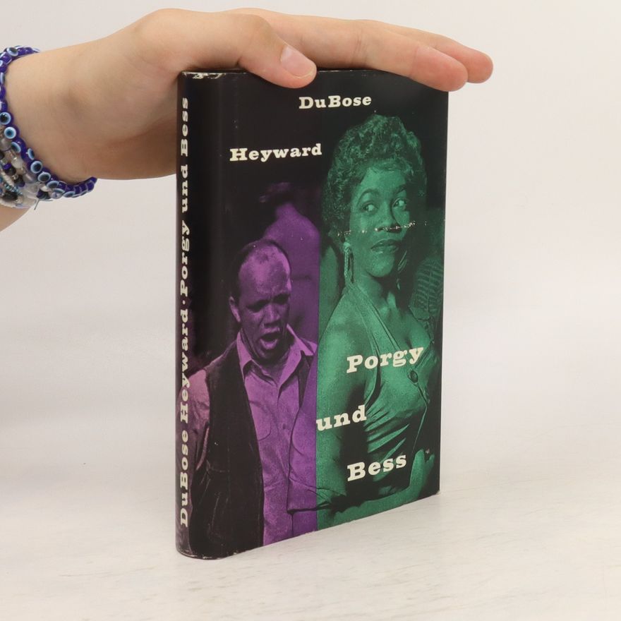 Du Bose Heyward Porgy und Bess