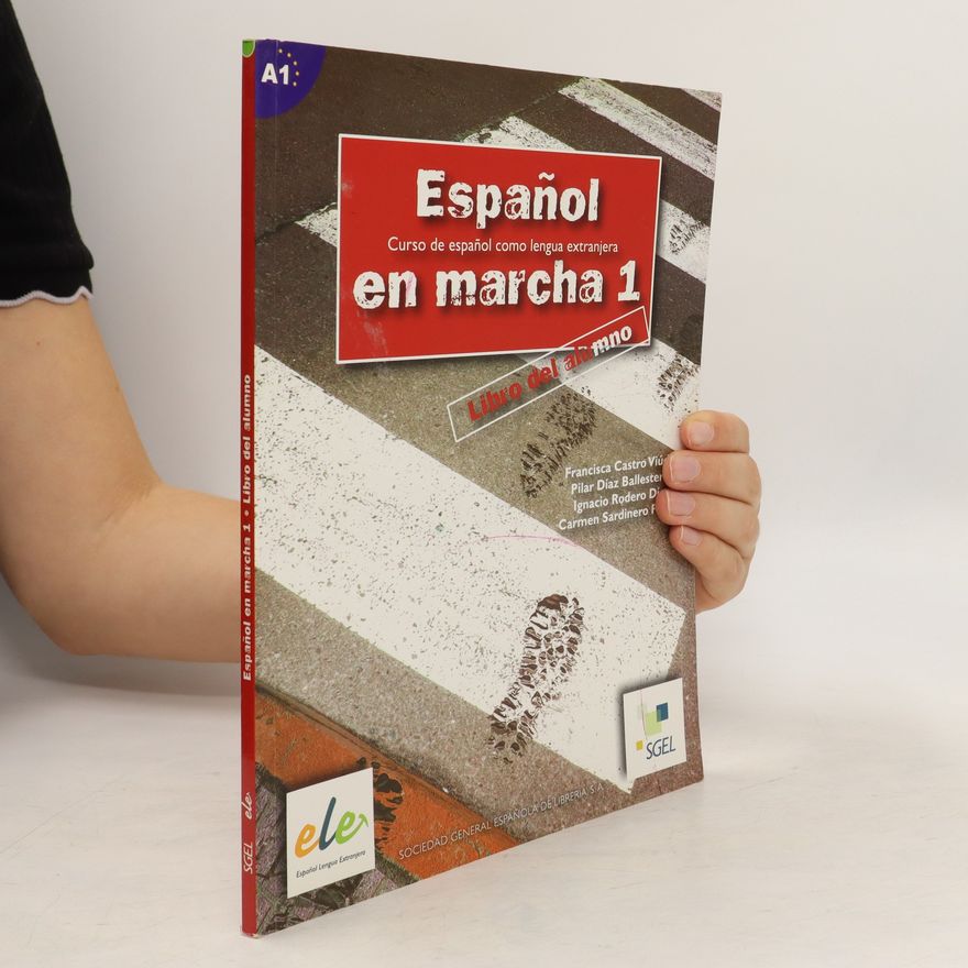 Pilar Díaz Español en Marcha 1. Libro del Alumno