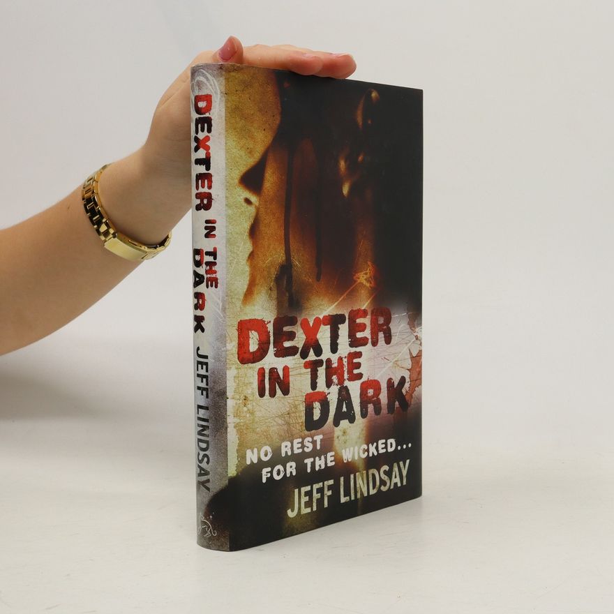 Jeff Lindsay Dexter in the Dark