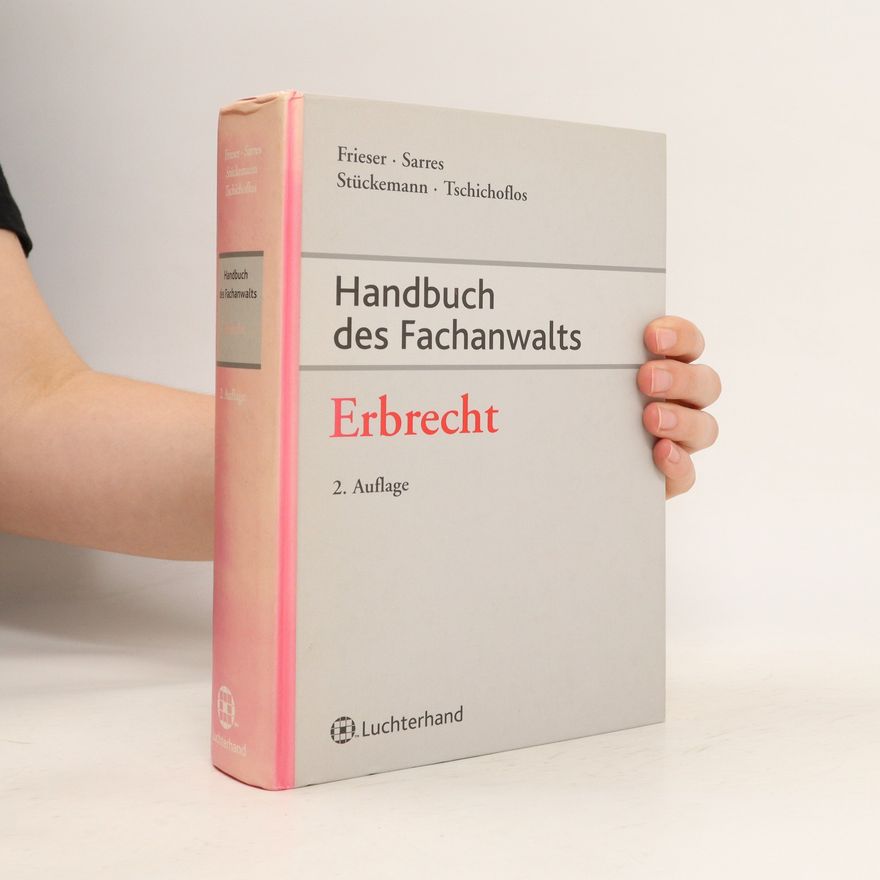 Andreas Frieser Handbuch des Fachanwalts