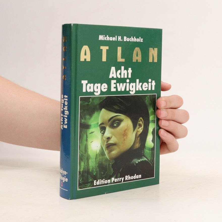 Michael Buchholz Atlan. Acht Tage Ewigkeit