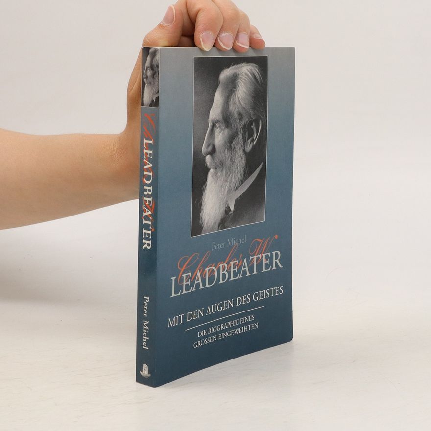 Peter Michel Charles W. Leadbeater