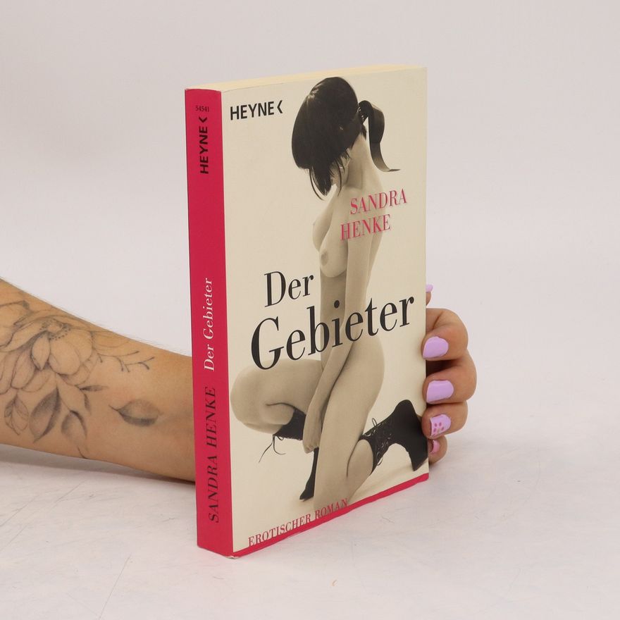 Sandra Henke Der Gebieter