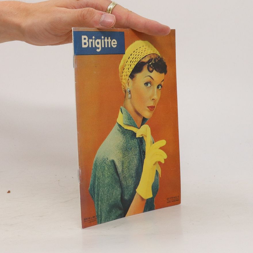 Autorenkollektiv Brigitte. 50 Jahre Gegenwart