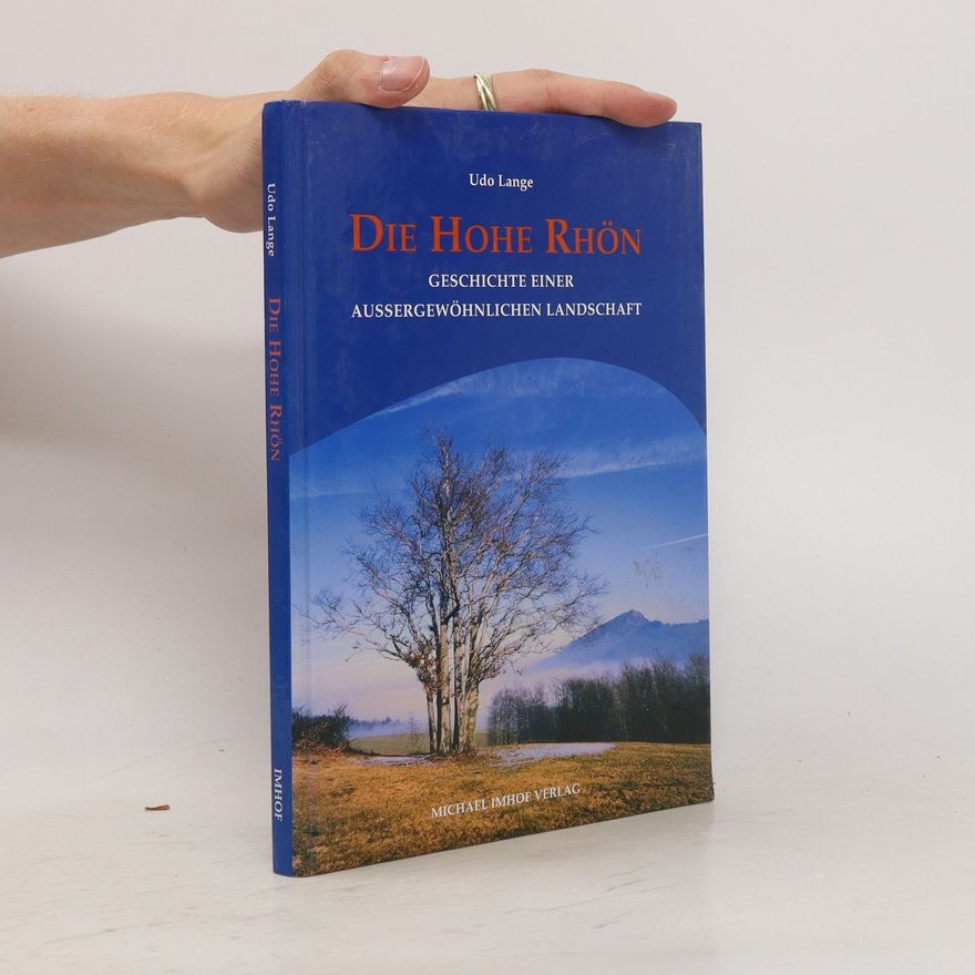 Udo Lange Die Hohe Rhön