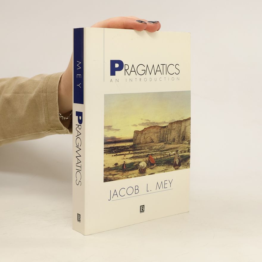 Jacob L Mey Pragmatics : an introduction