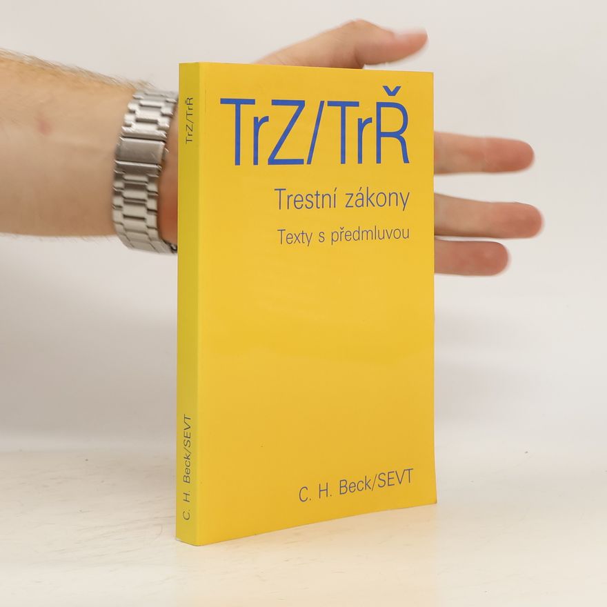 Kolektiv autorů Trestní zákony