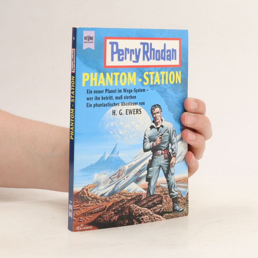 H. G. Ewers Perry Rhodan. Phantom- Station