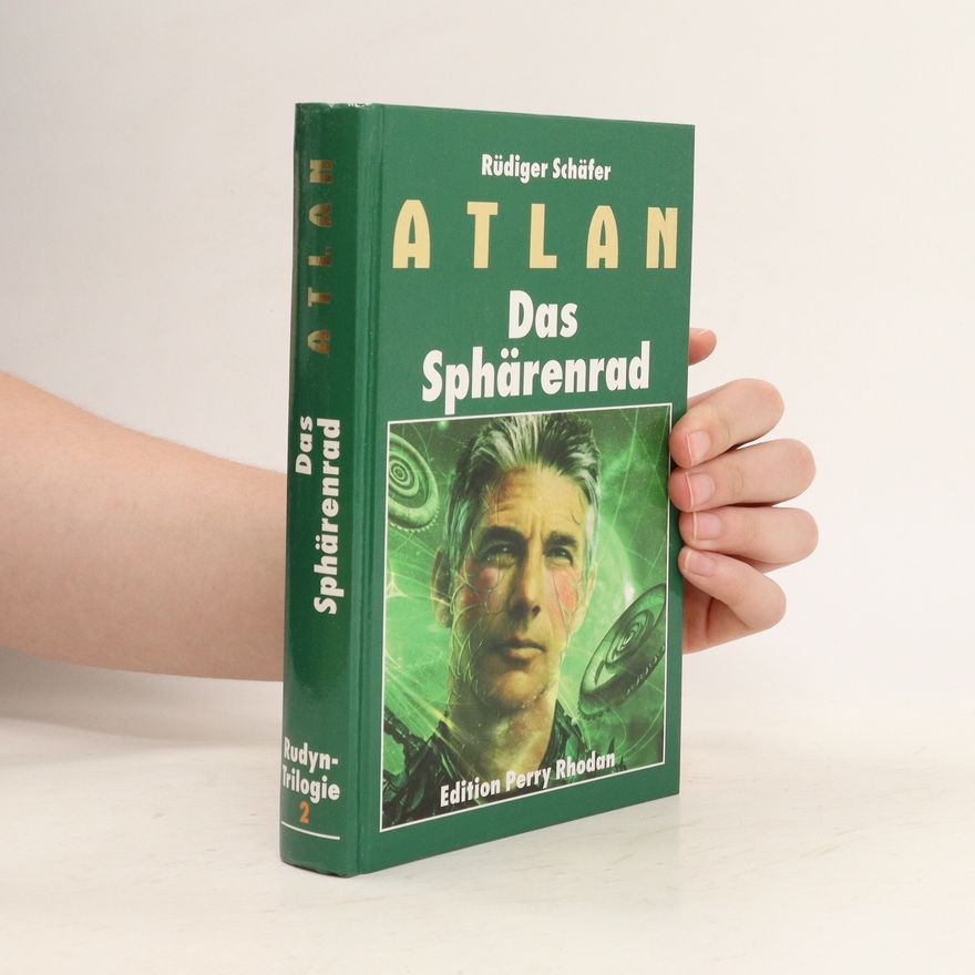Rüdiger Schäfer Atlan: Das Sphärenrad
