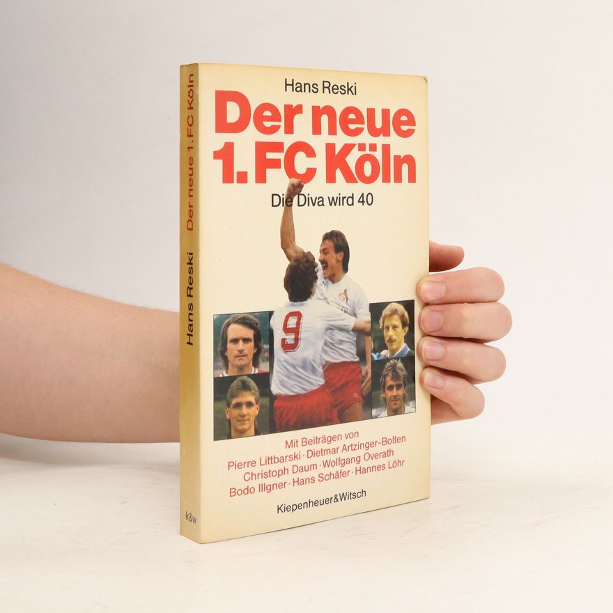 Hans Reski Der 1. FC Köln