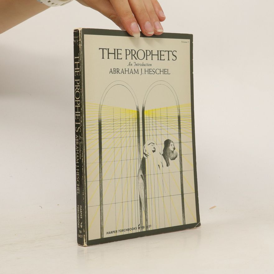 Abraham Joshua Heschel The Prophets