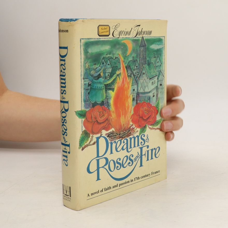 Eyvind Johnson Dreams of Roses and Fire