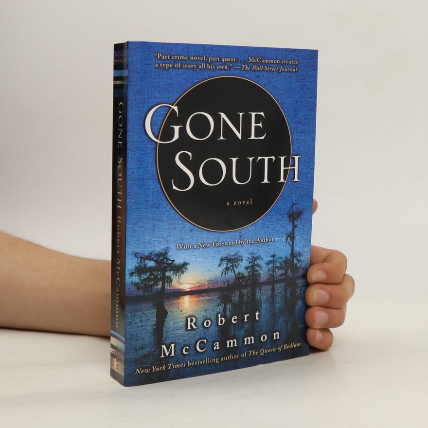 Robert R. McCammon Gone South