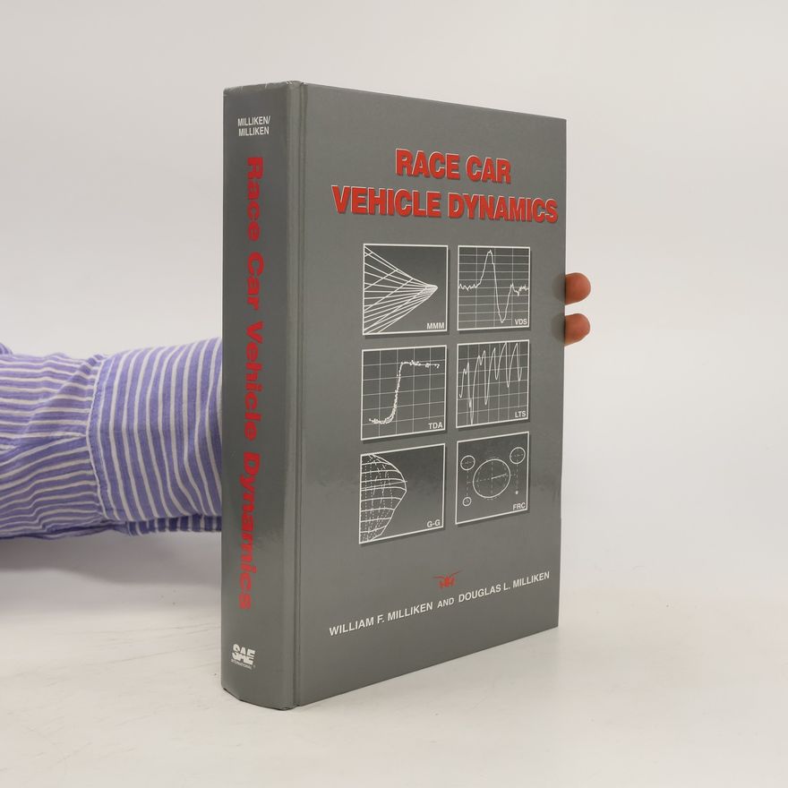 William F. Milliken Race Car Vehicle Dynamics