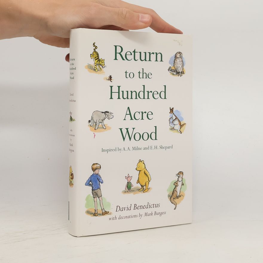 David Benedictus Return to the Hundred Acre Wood