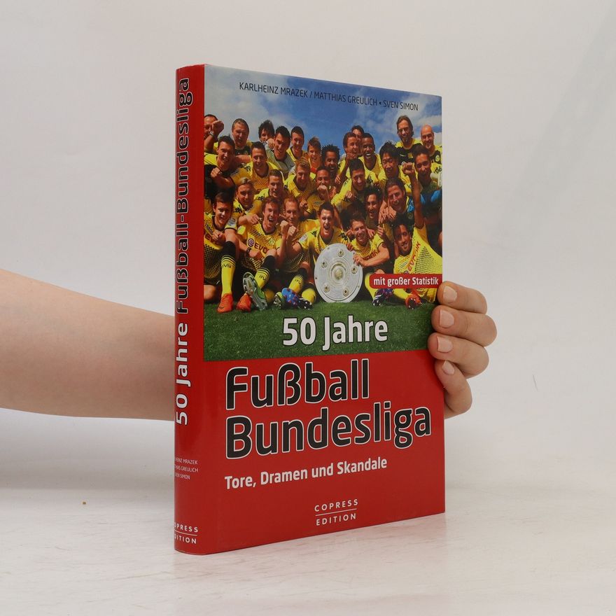 Karlheinz Mrazek 50 Jahre Fußball-Bundesliga