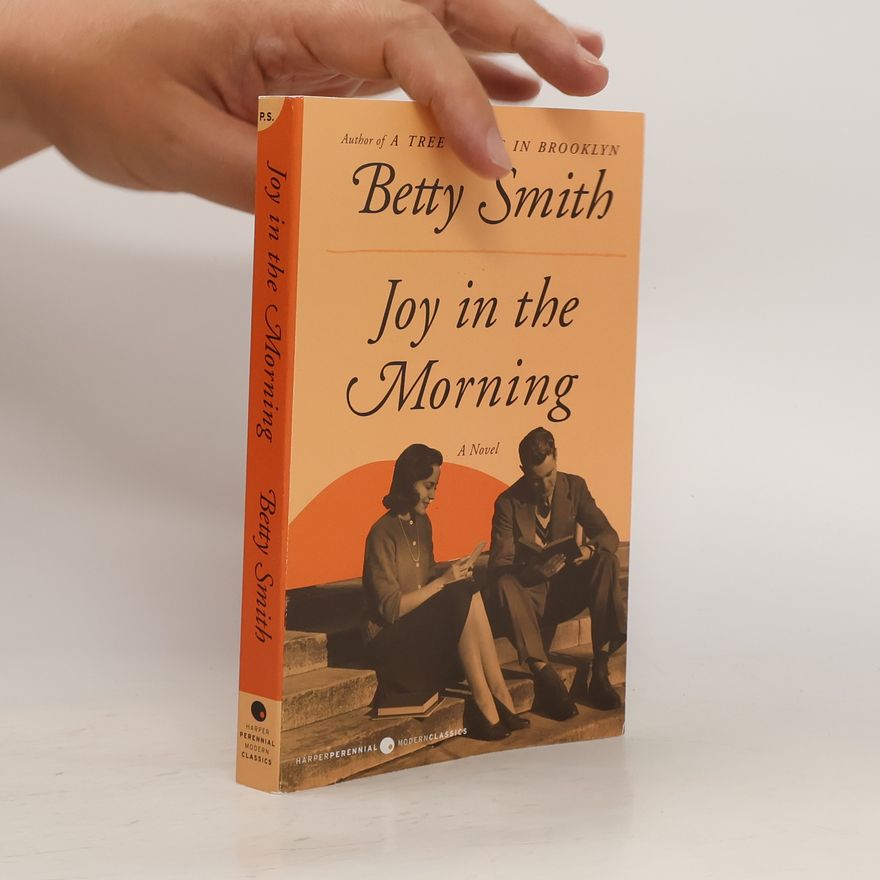 Betty Smith Joy in the Morning
