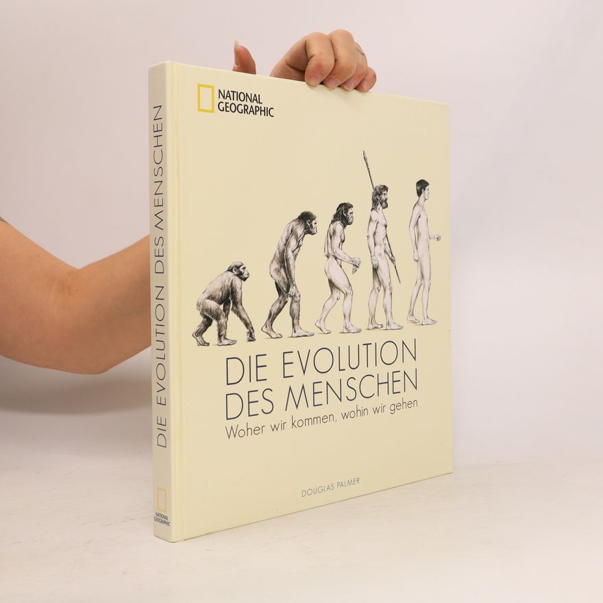 Douglas Palmer Die Evolution des Menschen