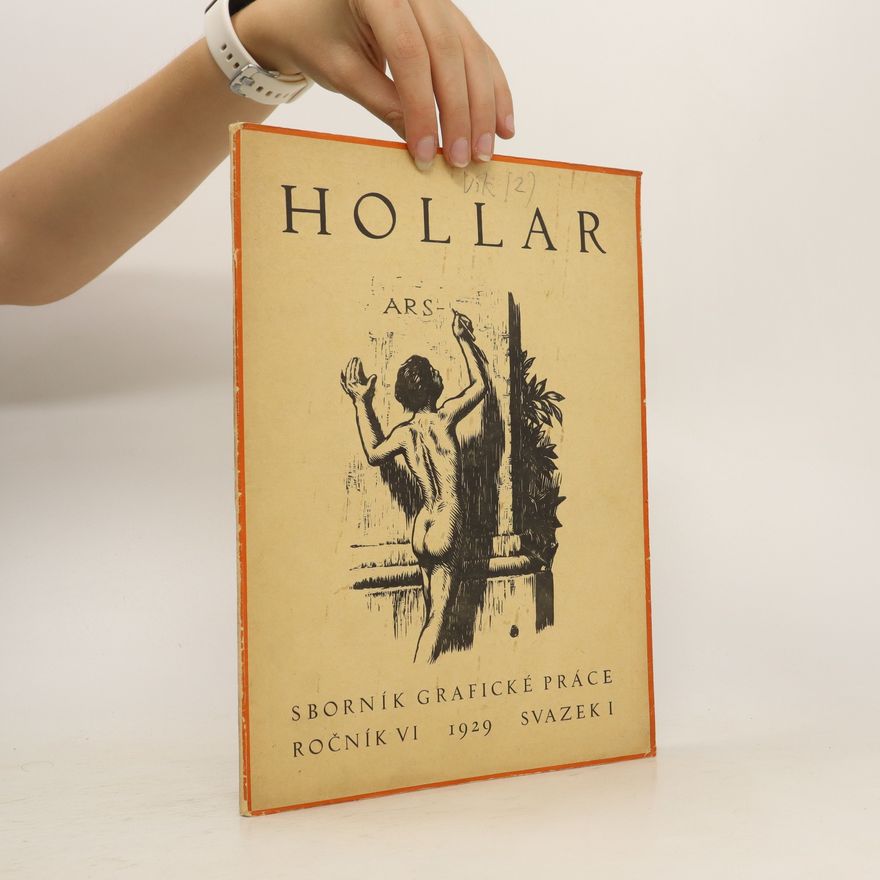 Various authors Hollar. Sborník grafické práce 1/1929