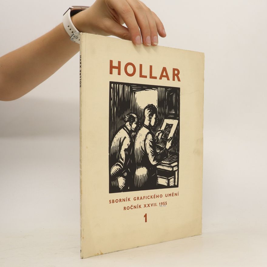 Autorenkollektiv Hollar. Sborník grafického umění. Ročník XXVII. Svazek I.