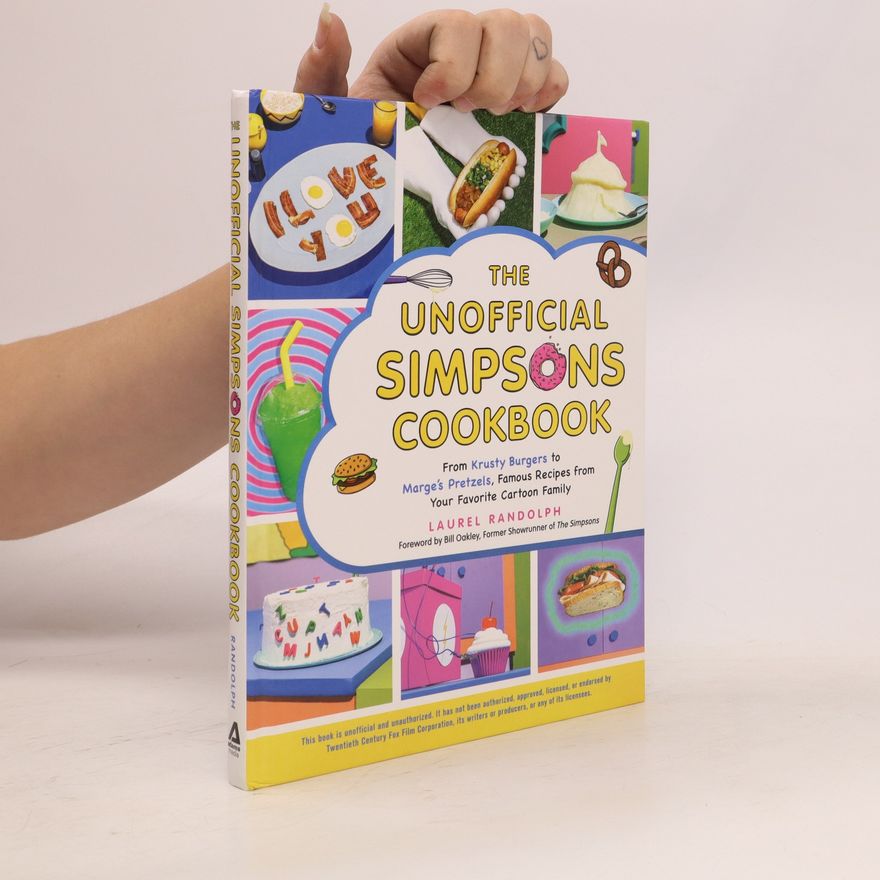 Laurel Randolph The Unofficial Simpsons Cookbook