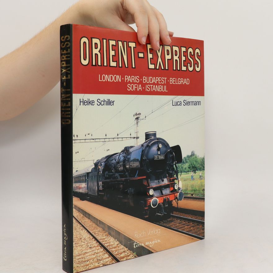 Heike Schiller Orient-Express