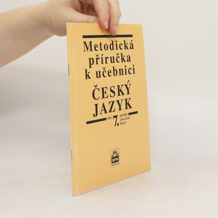 Vlastimil Styblík Metodická příručka k učebnici Český jazyk 7. třída