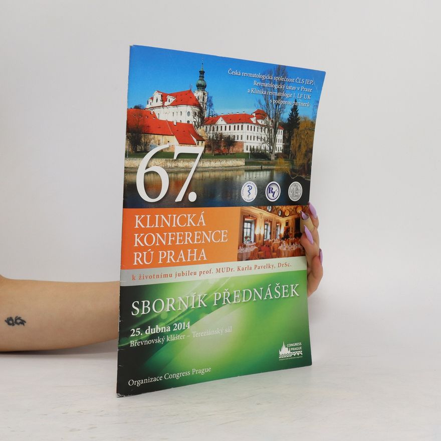 Autorenkollektiv Klinická konference RÚ Praha. Sborník přednášek 25. dubna 2014
