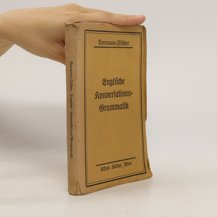 Frederik Bryon Norman Englische Konversations- Grammatik
