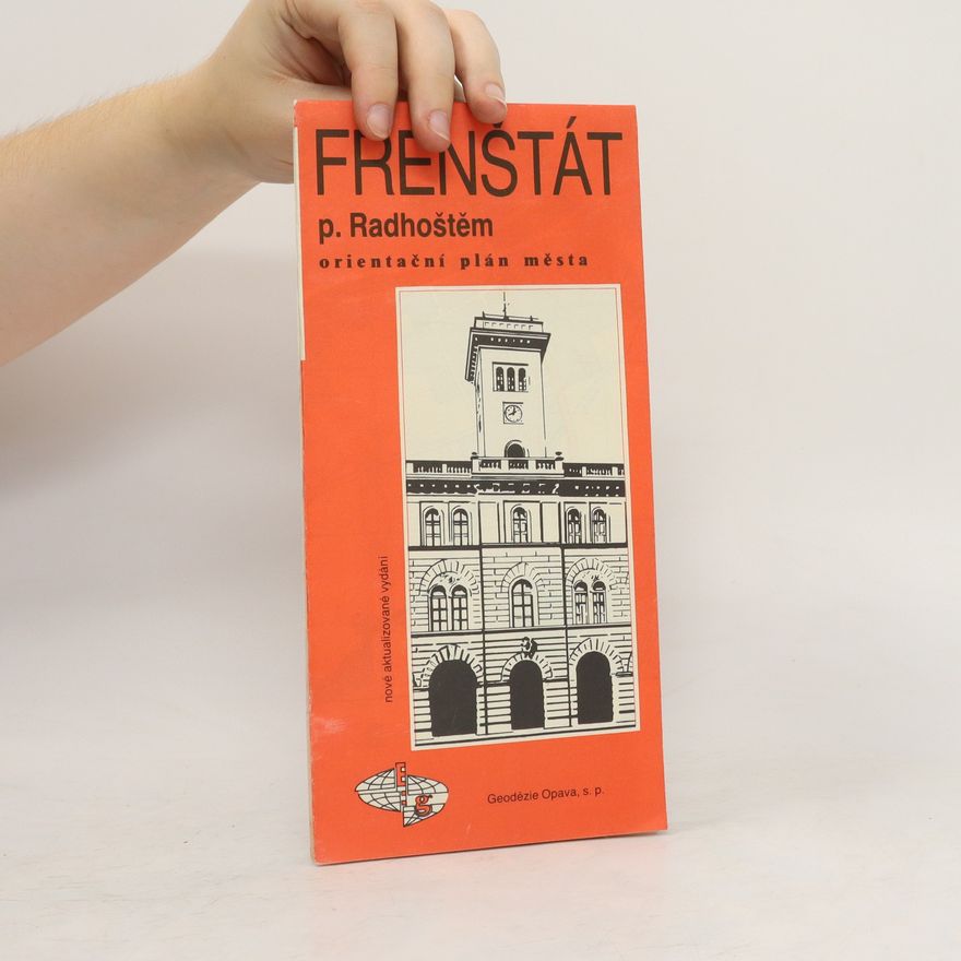 Autorenkollektiv Frenštát pod Radhoštěm. Orientační plán města
