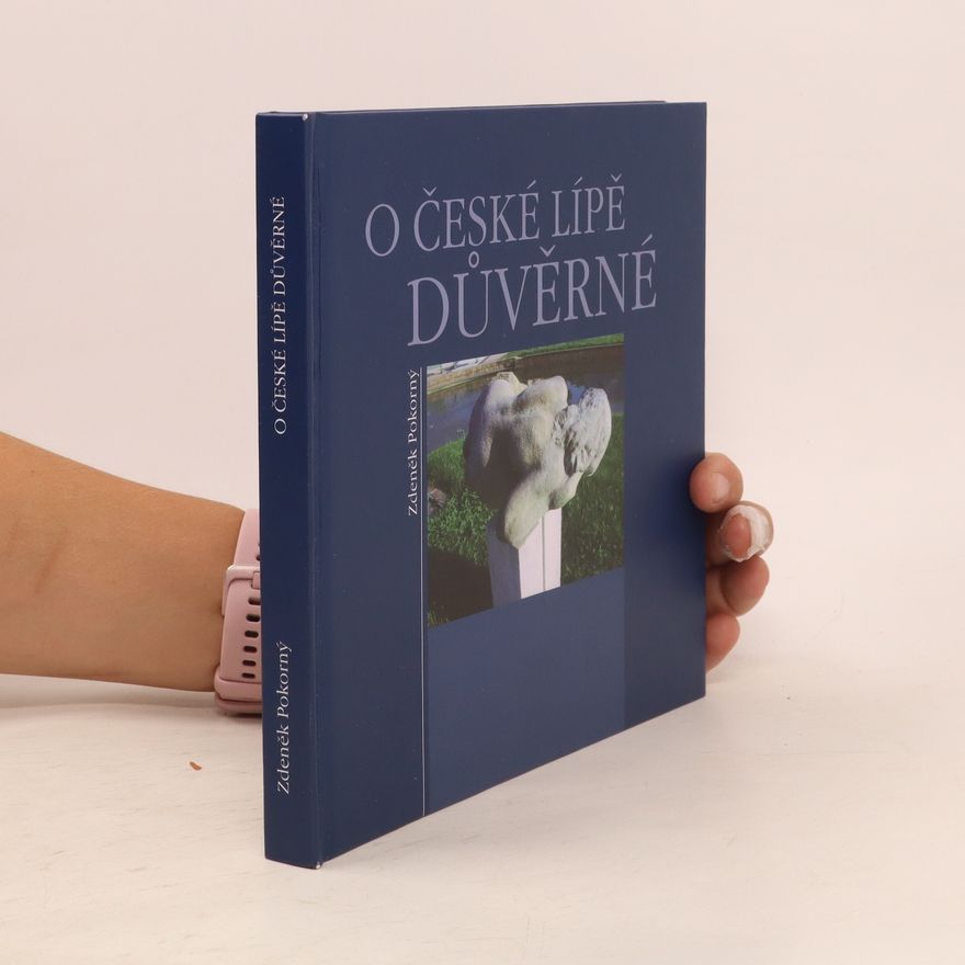 Zdeněk Pokorný O České Lípě důvěrné