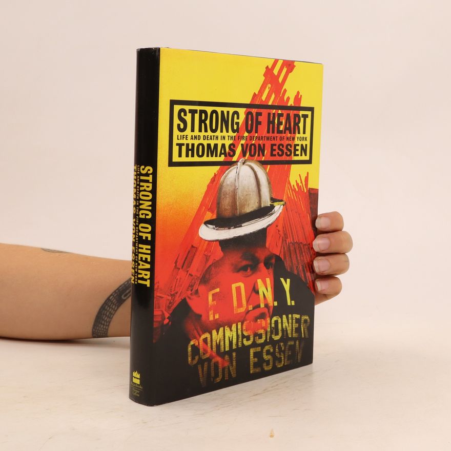 Thomas Von Essen Strong of Heart