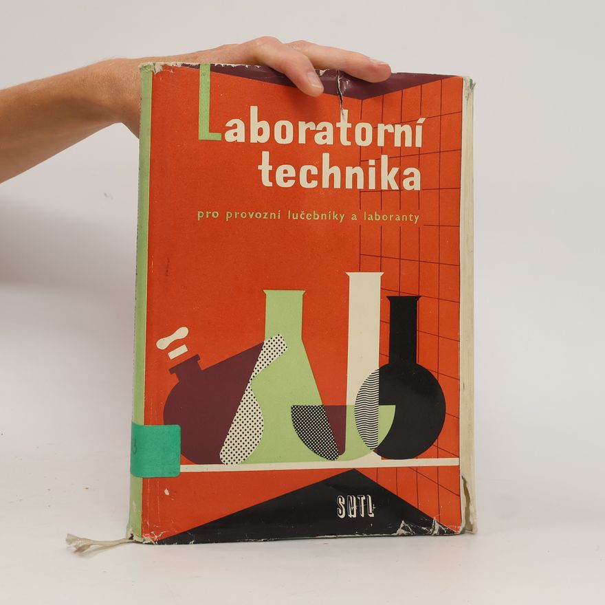 Collectif d'auteurs Laboratorní technika pro provozní lučebníky a laboranty