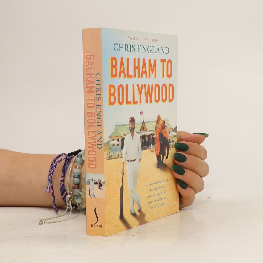 Chris England Balham to Bollywood