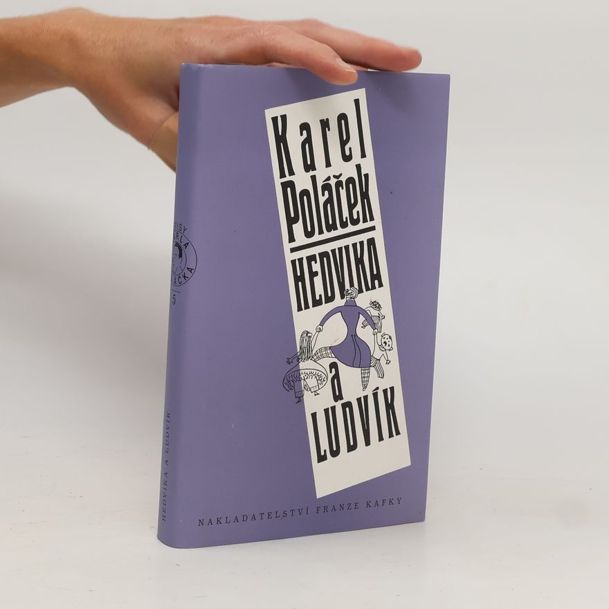 Karel Poláček Hedvika a Ludvík