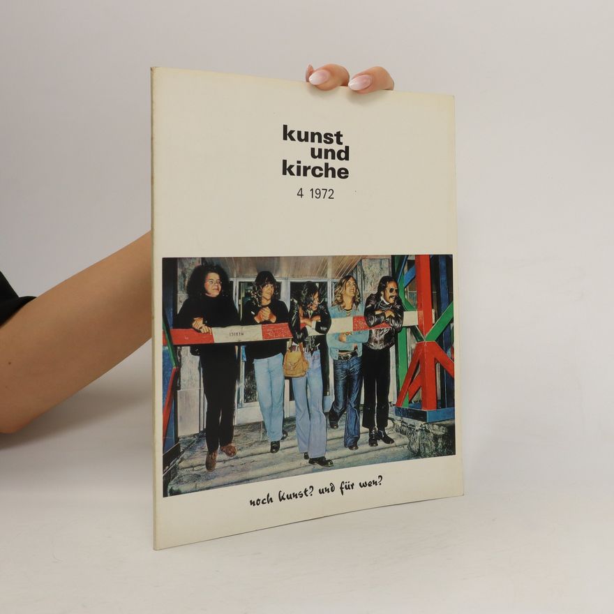 Auteurscollectief Kunst und Kirche 4/1972