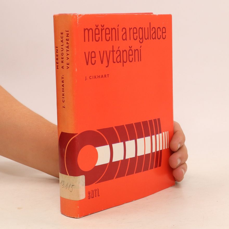 Jiří Cikhart Měření a regulace ve vytápění