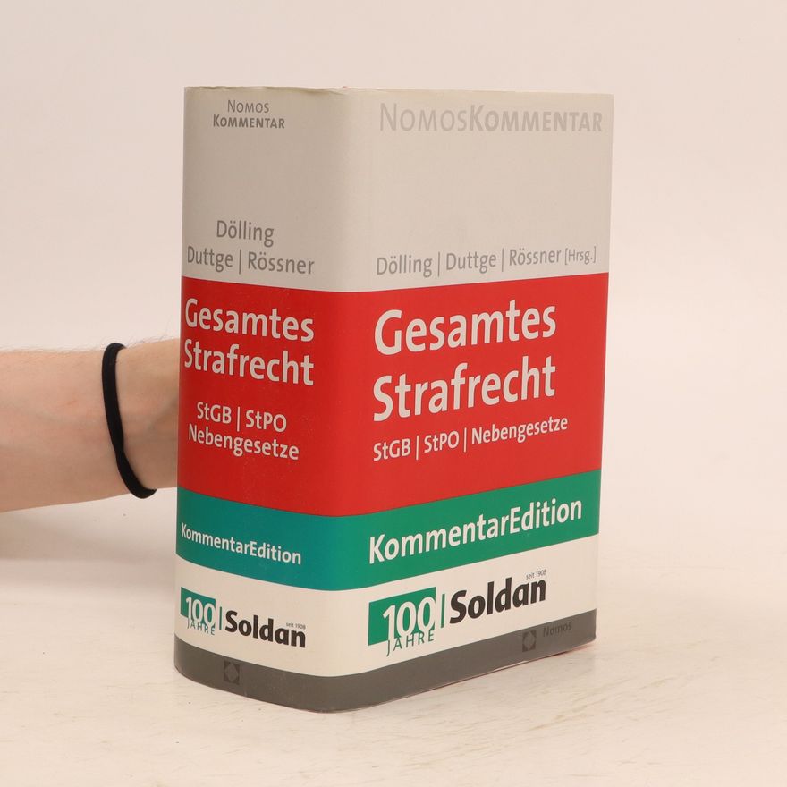 Dieter Dölling Gesamtes Strafrecht