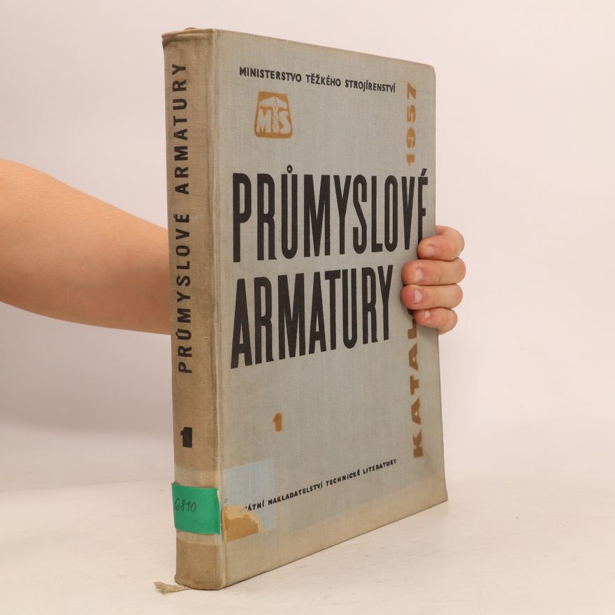 Various authors Průmyslové armatury 1